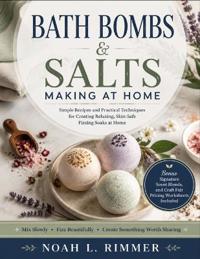 Bath Bombs & Salts Making at Home