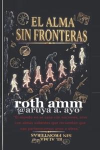 El Alma Sin Fronteras