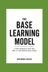 The Base Learning Model