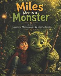 Miles Meets a Monster