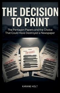 The Decision to Print