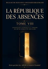La République Des Absences