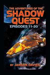 The Adventures of the Shadow Quest