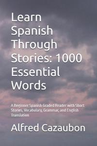 Learn Spanish Through Stories