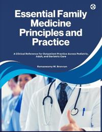 Essential Family Medicine Principles and Practice
