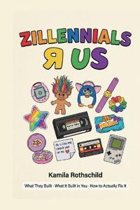 Zillennials R Us