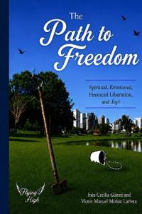 The Path To Freedom