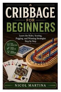 Cribbage for Beginners