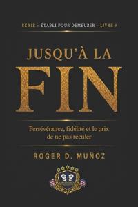 Jusqu'à La Fin