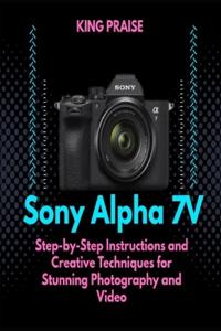 The Sony Alpha 7V