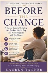 Before the Change