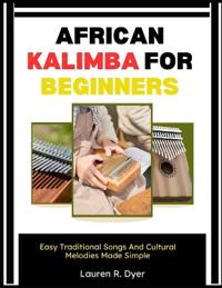 African Kalimba For Beginners