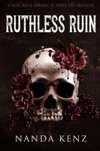 Ruthless Ruin