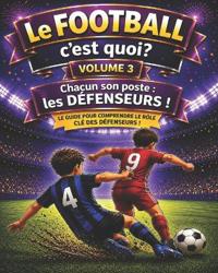 Le FOOTBALL c'est quoi ?