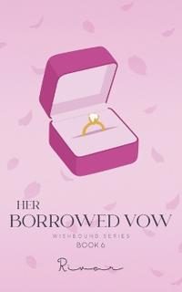 Her Borrowed Vow