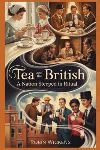 Tea And The British