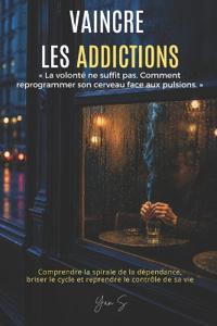 Vaincre Les Addictions