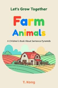 Let's Grow Together - Farm Animals