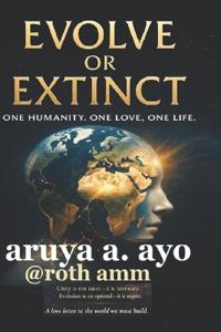 EVOLVE OR EXTINCT