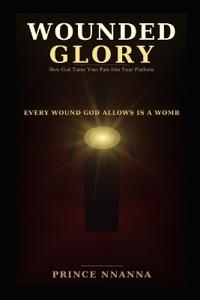 Wounded Glory