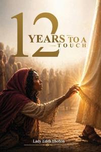 12 Years to a Touch