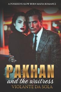 Pakhan and the Waitress