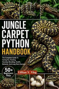 JUNGLE CARPET PYTHON HANDBOOK