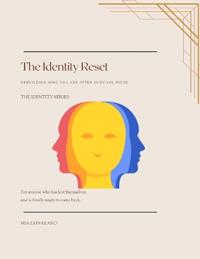 The Identity Reset