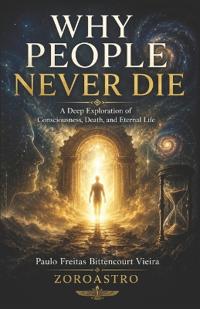 Why People Never Die
