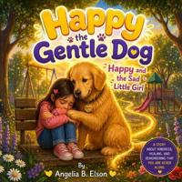 Happy the Gentle Dog