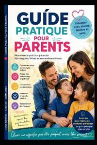 Guide Pratique Pour Parents