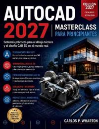 AutoCAD 2027 Masterclass para Principiantes
