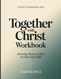 Compact Knowledge from Together With Christ