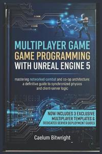 Multiplayer Game Programming with Unreal Engine 5