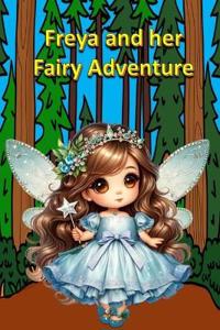 Freya and her Fairy Adventure