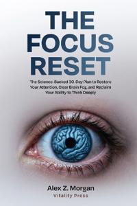 The Focus Reset