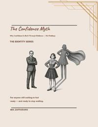 The Confidence Myth