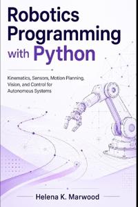 Robotics Programming with Python