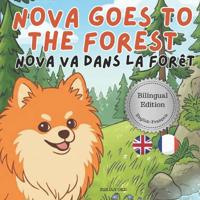 Nova Goes To The Forest