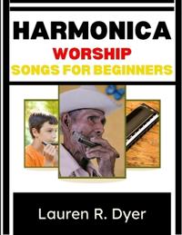 Harmonica Worship Songs For Beginners