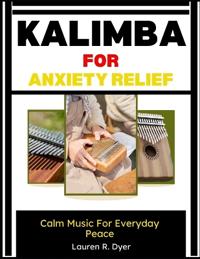 Kalimba For Anxiety Relief