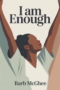 I Am Enough