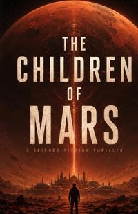 The Children of Mars