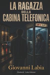 La Ragazza della Cabina Telefonica