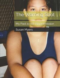 The Warning Shot