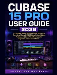 Cubase 15 Pro User Guide 2026
