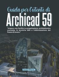 Guida per l'utente di Archicad 59