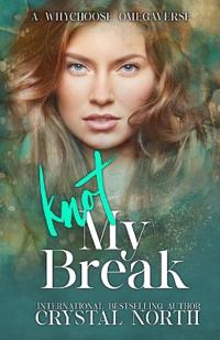 Knot My Break
