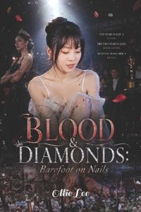 Blood & Diamonds