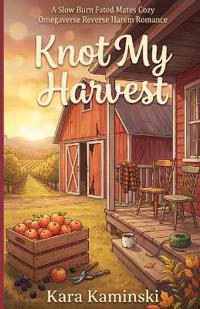 Knot My Harvest